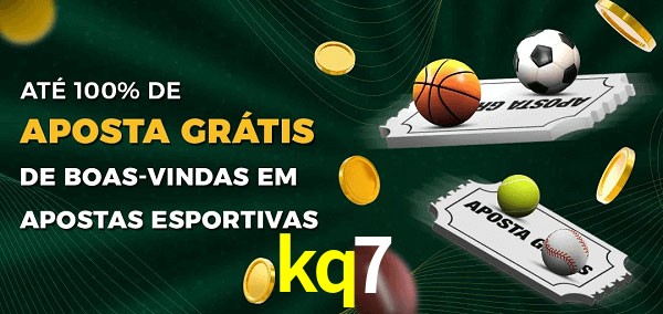 kq7 Ate 100% de Aposta Gratis